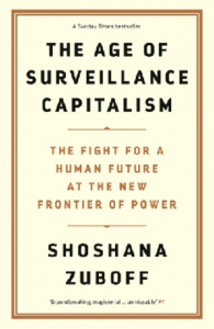 Read more about the article The Age of Surveillance-Capitalism -The Fight for a Human Future at the New Frontier of Power